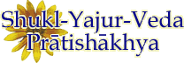 Shukl-Yajur-Veda Pratishakhya